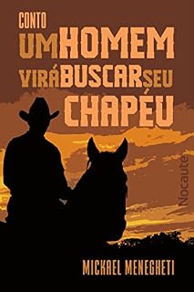 Livro Um homem virá buscar seu chapéu (John McLoving Livro 1)
