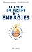 Le tour du monde des énergies by 