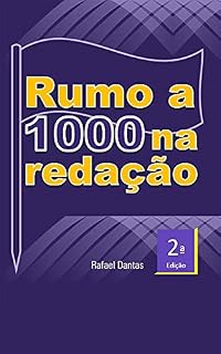 Livro Ruma a 1000 na redação: Fórmula secreta da redação nota 1000