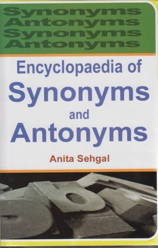 Buy Encyclopedia Of Synonyms And Antonyms Set Of 4 Vols Book Online At Low Prices In India Encyclopedia Of Synonyms And Antonyms Set Of 4 Vols Reviews Ratings Amazon In