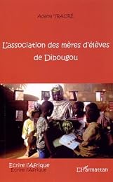 L' association des mères d'élèves de Dibougou
