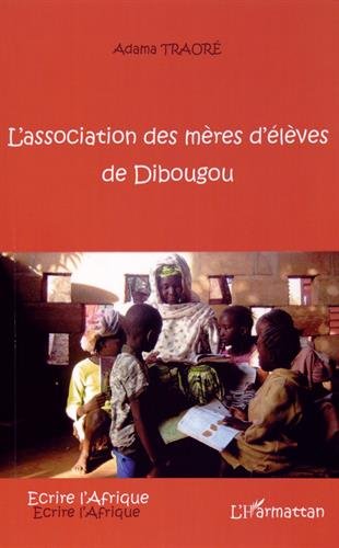 L' association des mères d'élèves de Dibougou