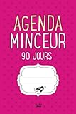 Agenda Minceur 90 jours: Régime Alimentaire Journal à Compléter (French Edition) by Mes Cahiers Chéris
