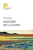Histoire de la Chine : Des origines à la Seconde Guerre mondiale by