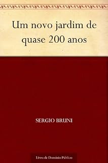 Livro Um novo jardim de quase 200 anos