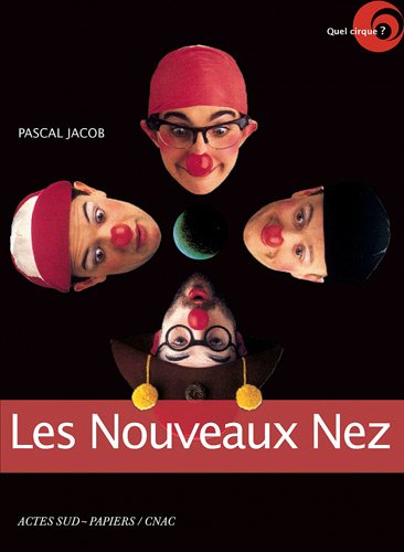 Les  Nouveaux nez