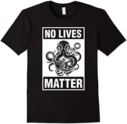 Mens Cthulhu Shirt No Lives Matter- Halloween Gift 3XL Black