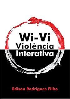 Livro Wi-Vi: Violência Interativa