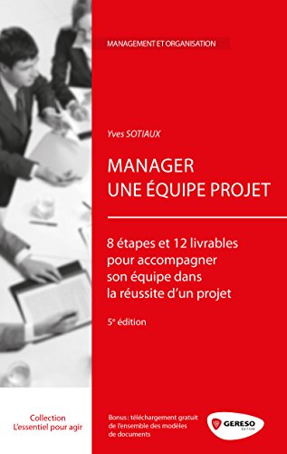 Manager une équipe projet
