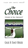 The Choice: Hypocrisy or Real Christianity?