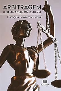 Livro Arbitragem: à luz do artigo 507 A da CLT
