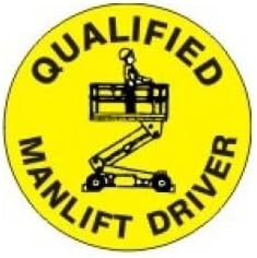 Noticester HM-116 QUALIFIED MANLIFT DRIVER - 2 Inch Dia. Vinyl Press On (25 Per Pack) Sticker (Pack of 2)