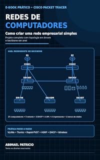 Livro Redes de computadores: como criar uma rede empresarial simples (Tecnologia e (Redes e hardware))