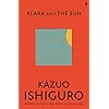 Klara-and-the-Sun-Sunday-Times-Number-One-BestsellerHardcover--2-Mar-2021 Klara and the Sun: The Times and Sunday Times Book of the Year