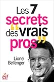 LES 7 SECRETS DES VRAIS PROS by 