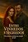 Livro ENTRE VINHEDOS E SEGREDOS: Um romance ardente no coração do sul: Dark Romance