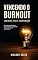 Livro Vencendo o burnout: Caminhos para a recuperação