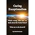 Curing Exceptionalism: What's Wrong with How We Think about the United States? What Can We Do about It?