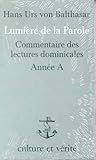 Lumiere de la parole année a (French Edition) by