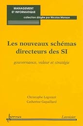 Les  nouveaux schémas directeurs des SI