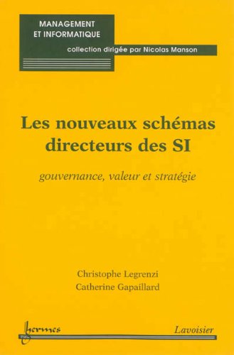 Les  nouveaux schémas directeurs des SI