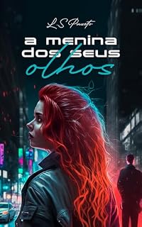 Livro A Menina Dos Seus Olhos