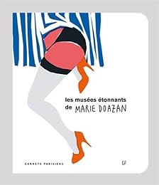 Les  musées étonnants de Marie Doazan