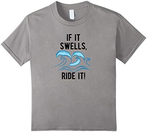 Kids Surfing - If it Swells, RIDE IT! 10 Slate