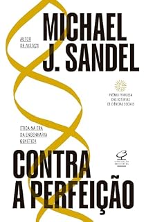 Livro Contra a perfeição: Ética na era da engenharia genética