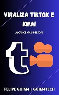 Livro Viraliza TikTok e Kwai