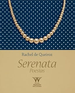 Livro Serenata; Poesias de Rachel de Queiroz