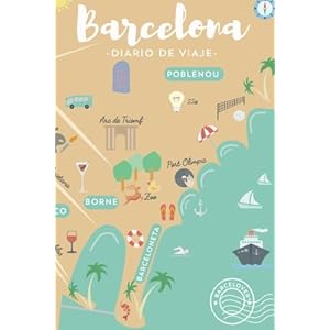 Barcelona Diario de viaje, para explorar la ciudad y hacer eternos los recuerdos: Barcelover (Spanish Edition)