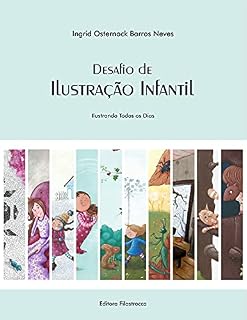 Livro Desafio de Ilustração Infantil: Ilustrando Todos os Dias