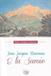 Jean-Jacques Rousseau et la Savoie