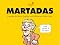 Livro Martadas: A gestão de Marta Suplicy na Prefeitura de São Paulo (Coleção Humor Paulistano Livro 4)