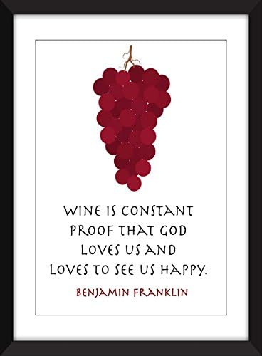 Benjamin Franklin Wine Is Constant Proof Quote Unframed Print