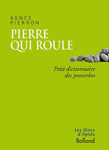 Pierre qui roule