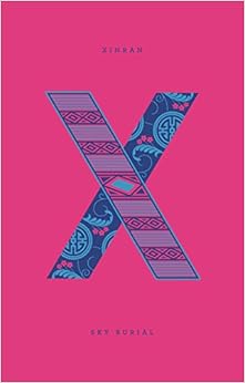 Sky Burial (Penguin Drop Caps), by Xinran Sky Burial (Penguin Drop Caps), by Xinran