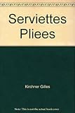 Serviettes pliées by