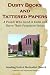 Dusty Books and Tattered Papers: A People Who Lived in Faith and Share Their Forgotten Voices by Historians Gooding United Methodist Church, Anna Weber Stearns