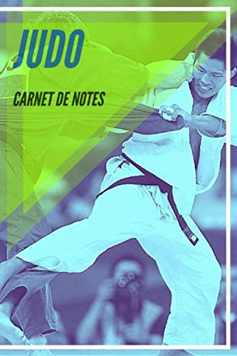 Carnet De Notes Judo Journal Cahier Carnet Judo Judoka Sport Sportif Athlete Joueur Fan Homme Femme Ado Collegue Coequipier 100 Pages French Edition Dallois Nathan Amazon Com Books