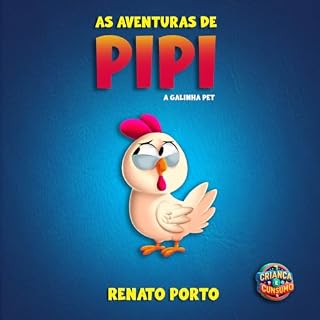 Livro As aventuras de Pipi: A galinha pet