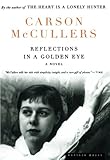 Reflections in a Golden Eye by Carson McCullers