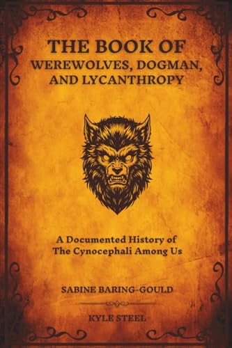 Amazon.com: A Lycanthropy Reader: Werewolves in Western Culture by