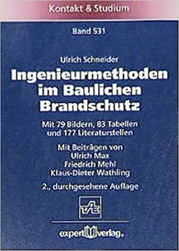 Ingenieurmethoden Im Baulichen Brandschutz Ulrich Schneider