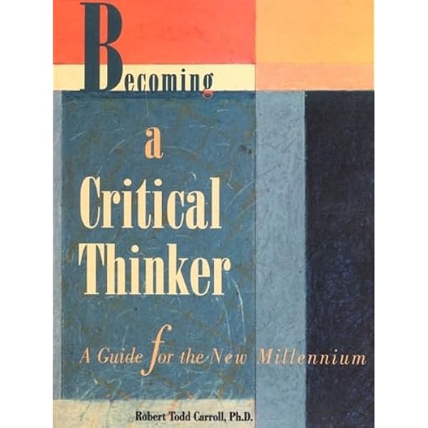 Critical Thinking: Developing an Effective Worldview: Jason, Gary