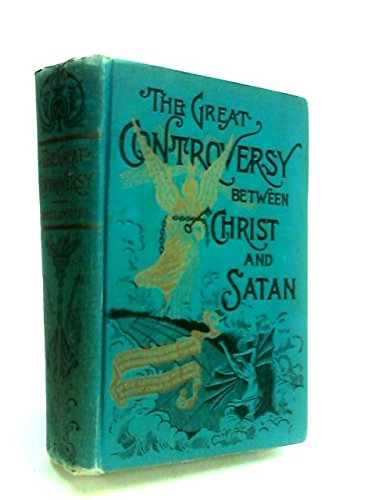 The great controversy between Christ and Satan:... 8799452235 Book Cover