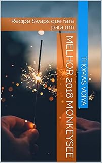 Livro melhor 2018  Monkeysee: Recipe Swaps que fará para um