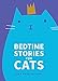 Bedtime Stories for Cats