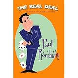The Real Deal (Survival Guide for Magicians) by Paul Romhany